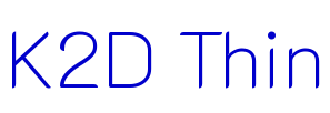 K2D Thin 字体